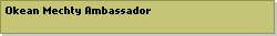 Okean Mechty Ambassador